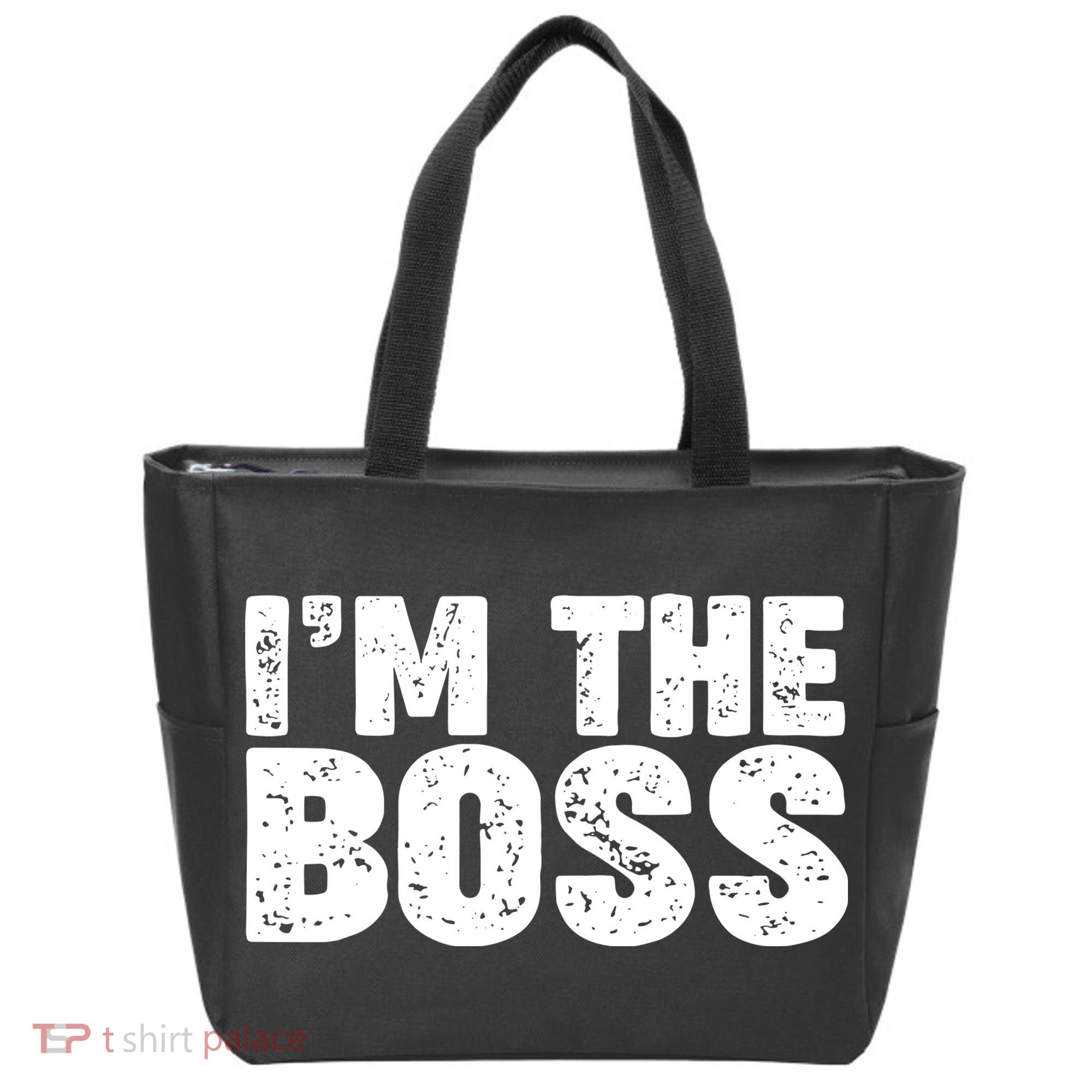 Im The Boss Tote Bag
