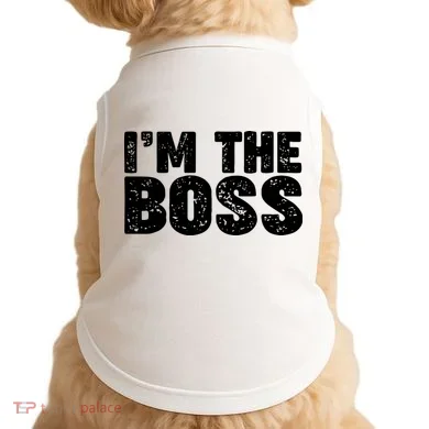 Im The Boss Doggie Tank