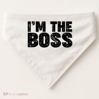 Im The Boss USA-Made Doggie Bandana thumb 0