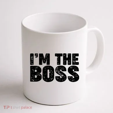Im The Boss Coffee Mug back