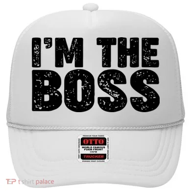 Im The Boss Hat