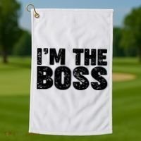 Im The Boss Golf Towel thumb 1