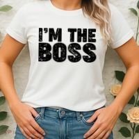 Im The Boss Women's T-Shirt thumb 2
