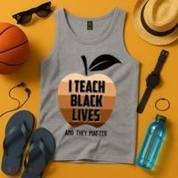I Teach Black Lives And They Matter Tank Top thumb 4