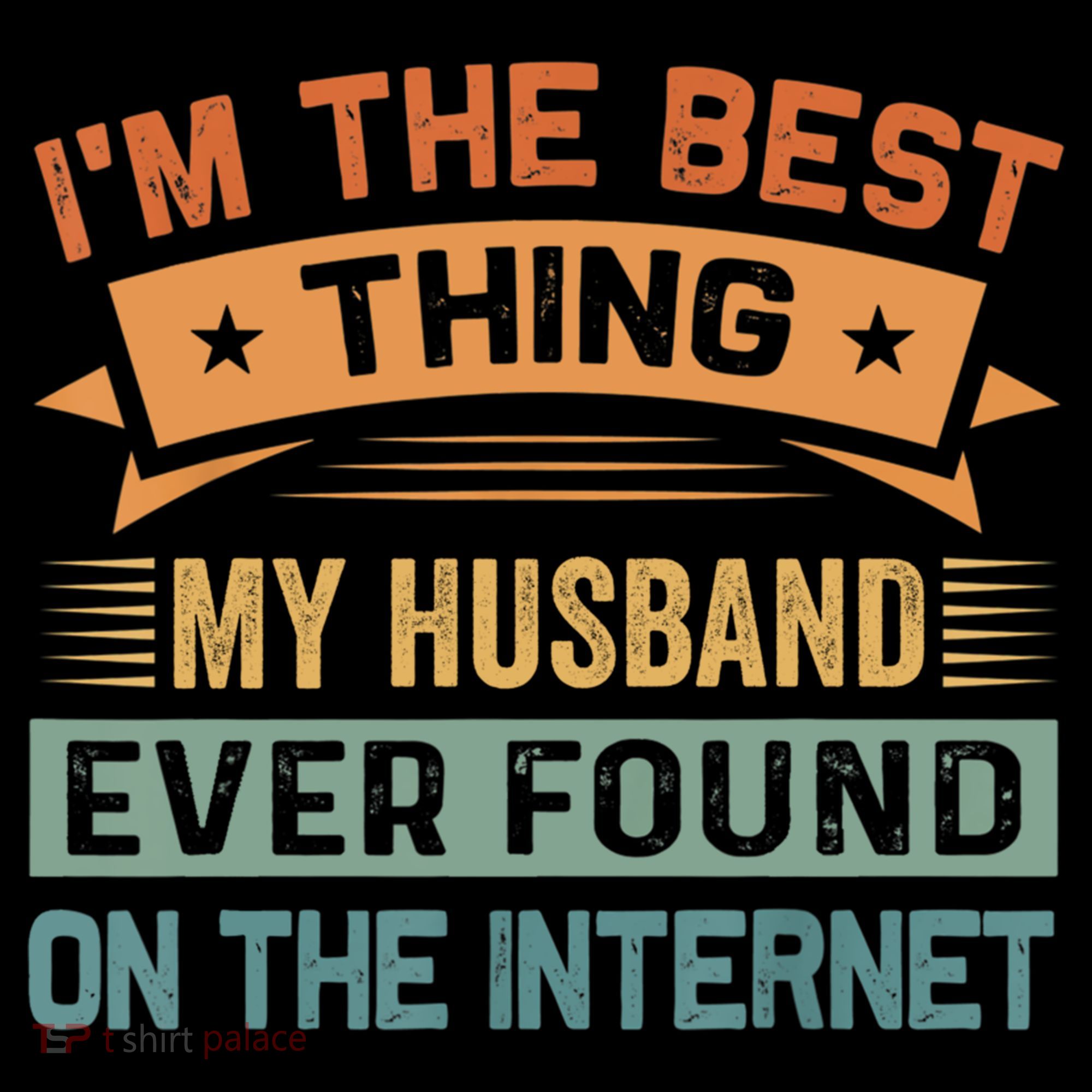 I'm The Best Thing My Husband Ever Found On The Internet Gift Coffee Mug
