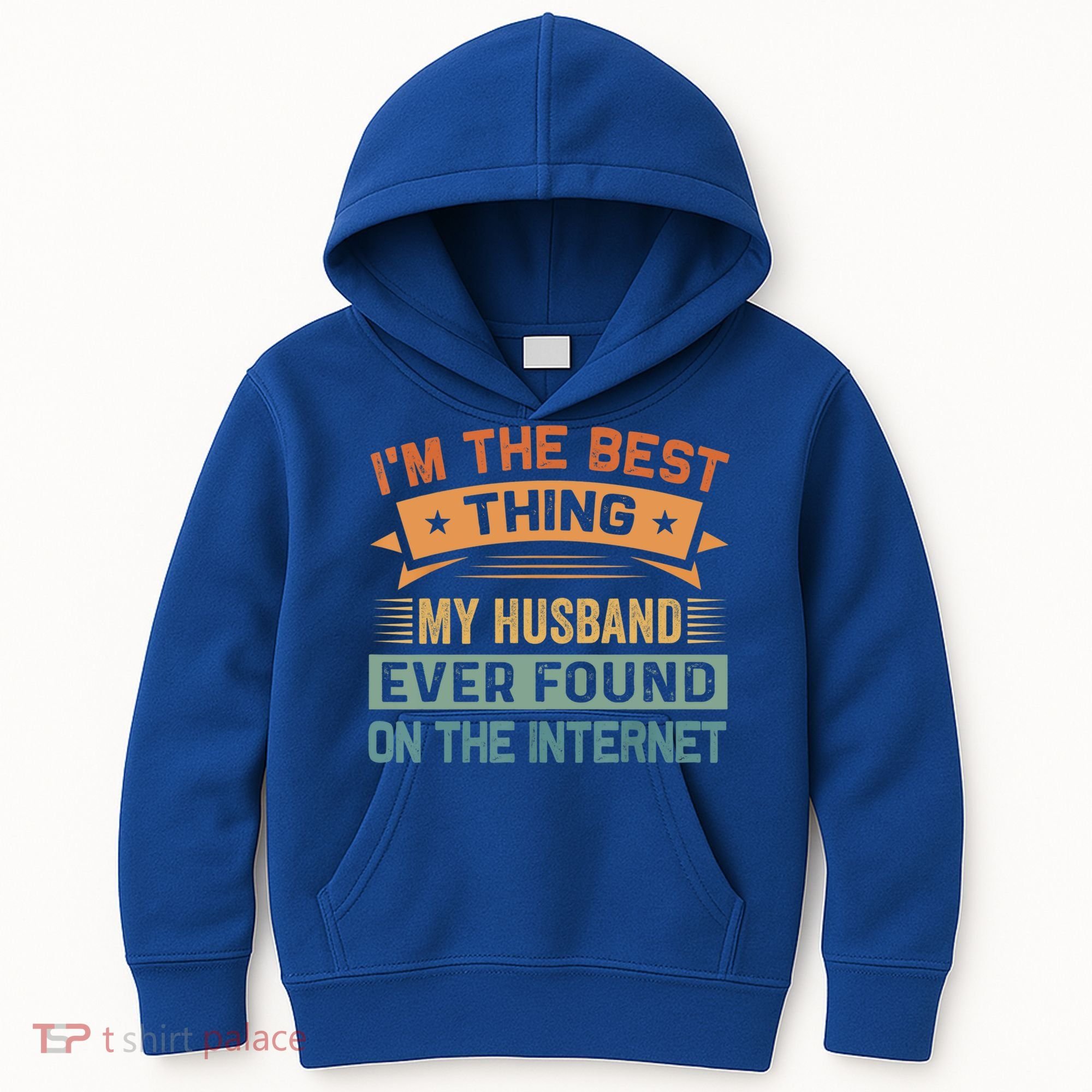 I'm The Best Thing My Husband Ever Found On The Internet Gift Kids Hoodie