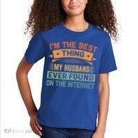 I'm The Best Thing My Husband Ever Found On The Internet Gift Kids T-Shirt thumb 2