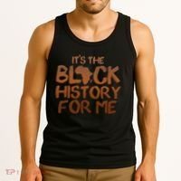 It's The Black History For Me Tank Top thumb 3