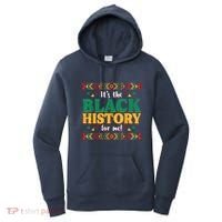 Its The Black History For Me African American Women's Hoodie thumb 0