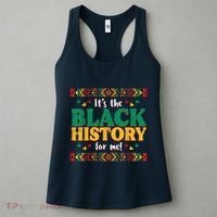 Its The Black History For Me African American Women's Tank Top thumb 3