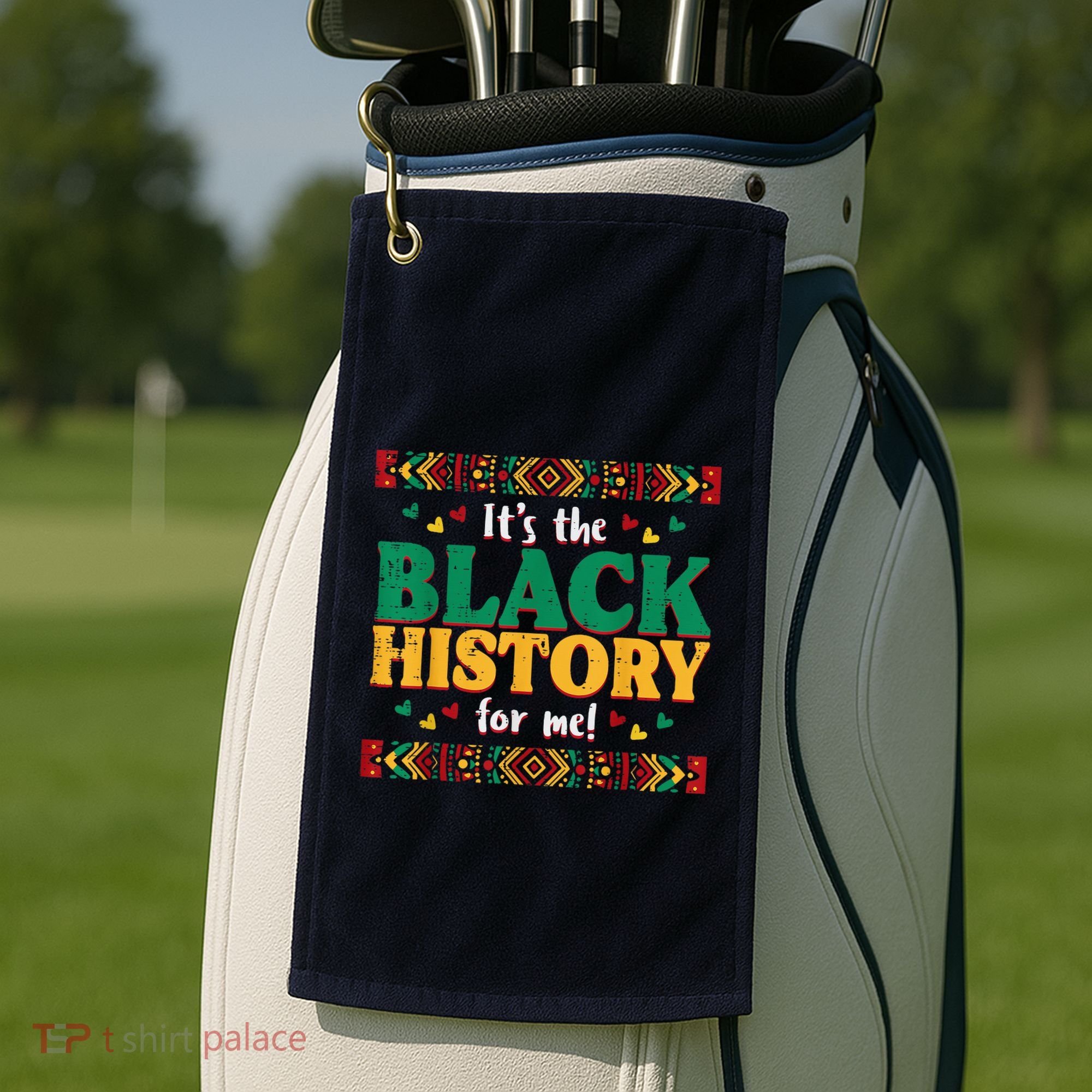 Its The Black History For Me African American Golf Towel