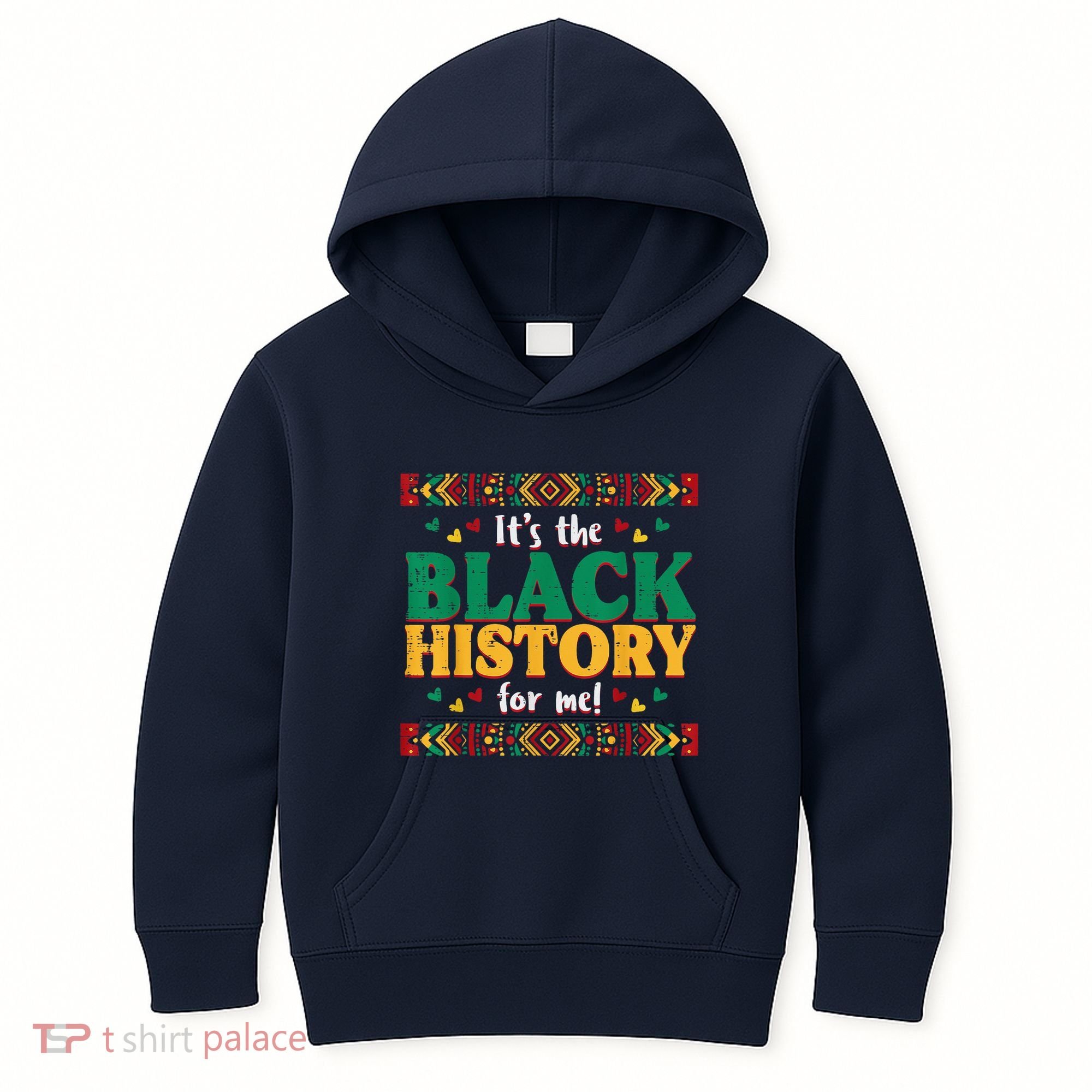 Its The Black History For Me African American Kids Hoodie