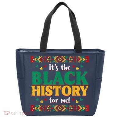 Its The Black History For Me African American Tote Bag