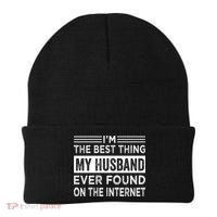 I'm The Best Thing My Husband Ever Found On The Internet Gift Beanie thumb 0