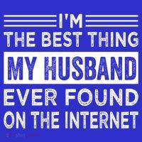 I'm The Best Thing My Husband Ever Found On The Internet Gift Baby Bodysuit thumb 2