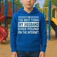 I'm The Best Thing My Husband Ever Found On The Internet Gift Kids Hoodie thumb 2