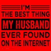 I'm The Best Thing My Husband Ever Found On The Internet Gift Santa Hat thumb 1