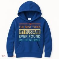 I'm The Best Thing My Husband Ever Found On The Internet Gift Kids Hoodie thumb 0