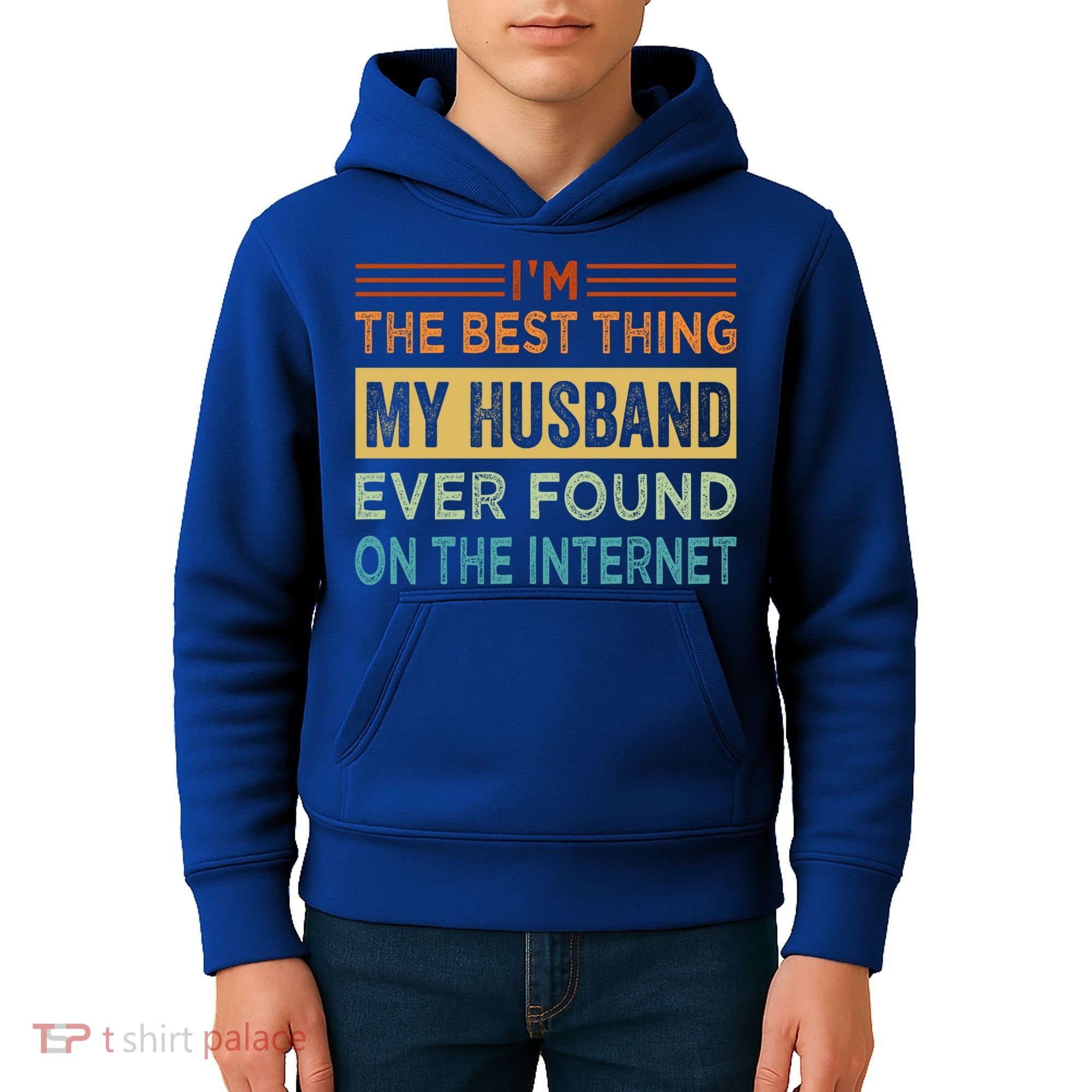 I'm The Best Thing My Husband Ever Found On The Internet Gift Kids Hoodie