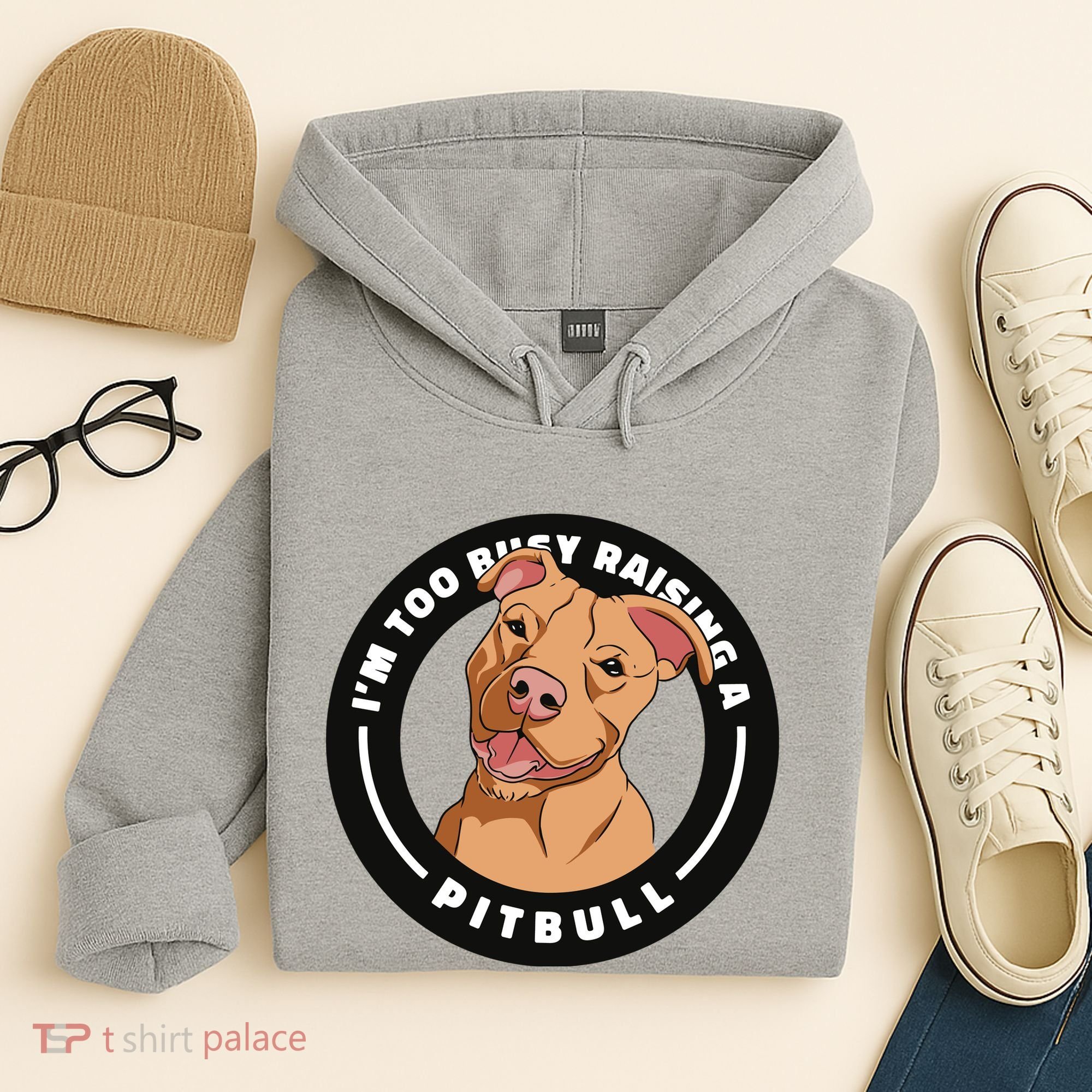 I'm Too Busy Raising A Pitbull Hoodie