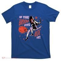 If The Boom Fits Ride It Halloween Witch T-Shirt thumb 0