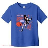 If The Boom Fits Ride It Halloween Witch Toddler T-Shirt thumb 0