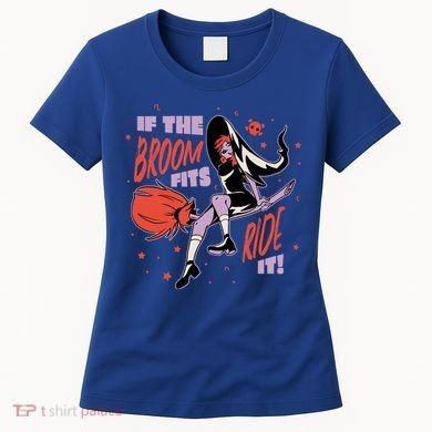 If The Boom Fits Ride It Halloween Witch Women's T-Shirt