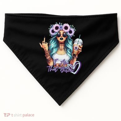 IM That Bitch Funny Sarcastic Cute Joke Gift USA-Made Doggie Bandana