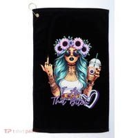 IM That Bitch Funny Sarcastic Cute Joke Gift Golf Towel thumb 0