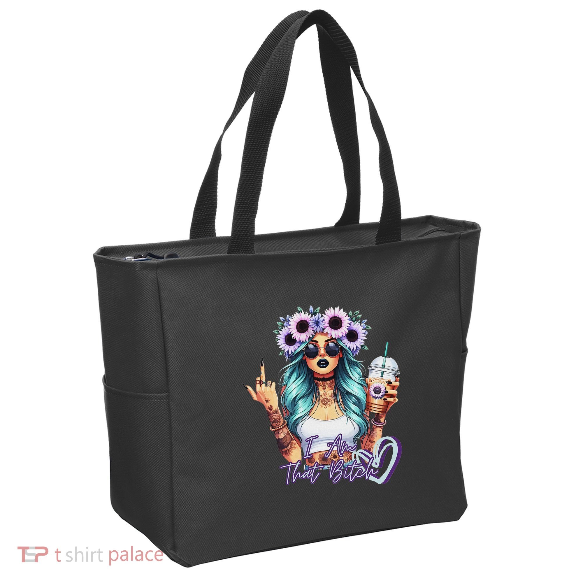 IM That Bitch Funny Sarcastic Cute Joke Gift Tote Bag