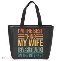 Im The Best Thing My Wife Ever Found On The Internet Trending Tote Bag thumb 0