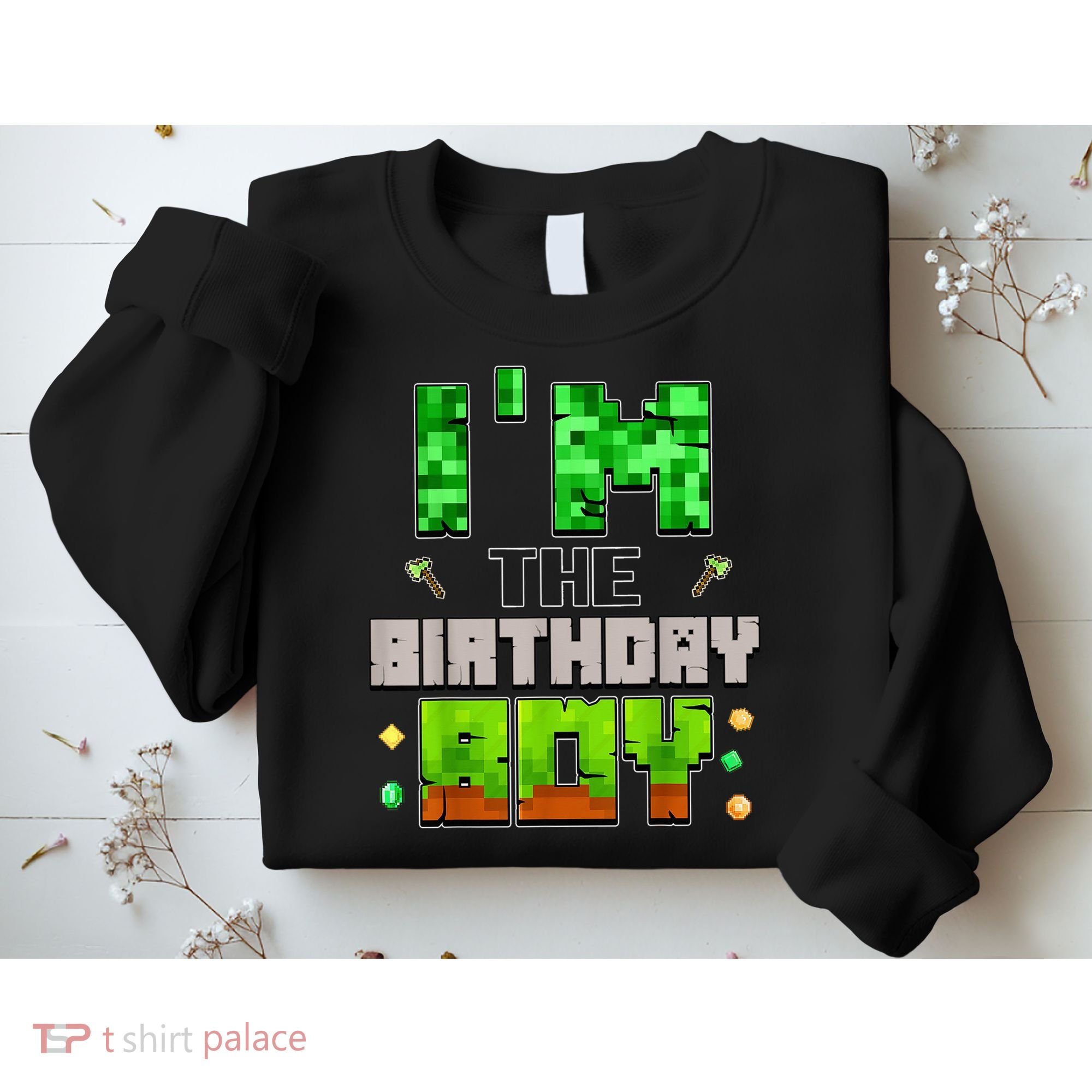 I'M The Birthday Boy Party Video Gamer Pixel Number Sweatshirt