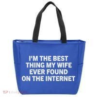 I'm The Best Thing My Wife Ever Found On The Internet Cute Gift Tote Bag thumb 0