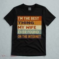 I'm The Best Thing My Wife Ever Found On The Internet trending T-Shirt thumb 5