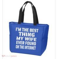 I'm The Best Thing My Wife Ever Found On The Internet Gift Tote Bag thumb 3