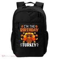 I'm The Birthday Turkey Funny Turkey Thanksgiving Backpack thumb 0