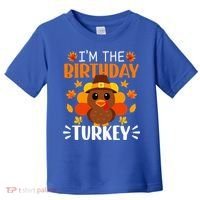 I'm The Birthday Turkey Funny Turkey Thanksgiving Toddler T-Shirt thumb 0