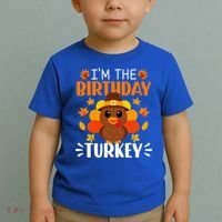 I'm The Birthday Turkey Funny Turkey Thanksgiving Toddler T-Shirt thumb 2