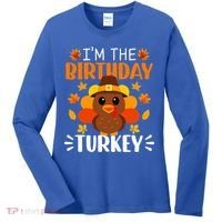 I'm The Birthday Turkey Funny Turkey Thanksgiving Women's Long Sleeve Shirt thumb 0