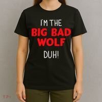 IM The Bad Wolf Duh Costume For Diy Halloween Party T-Shirt thumb 4