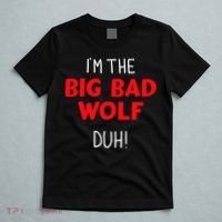 IM The Bad Wolf Duh Costume For Diy Halloween Party T-Shirt thumb 5