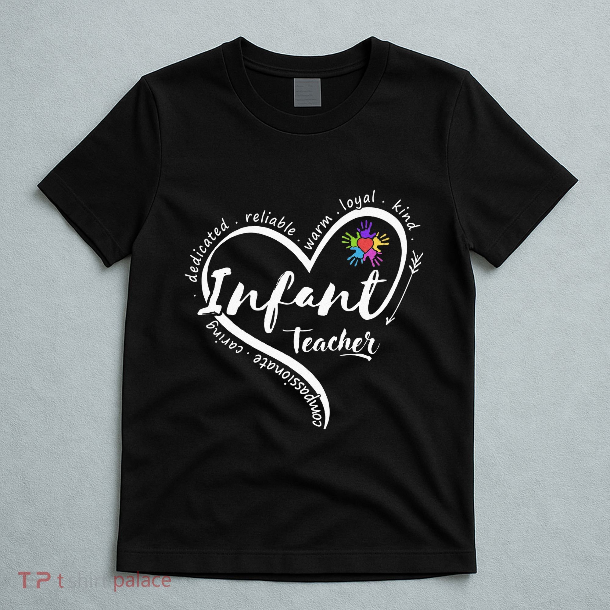Infant Teacher Back to School Infant Daycare Teacher T-Shirt