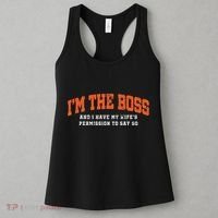 I’M The Boss And I Have My Wife’S Permission To Say So Women's Tank Top thumb 3