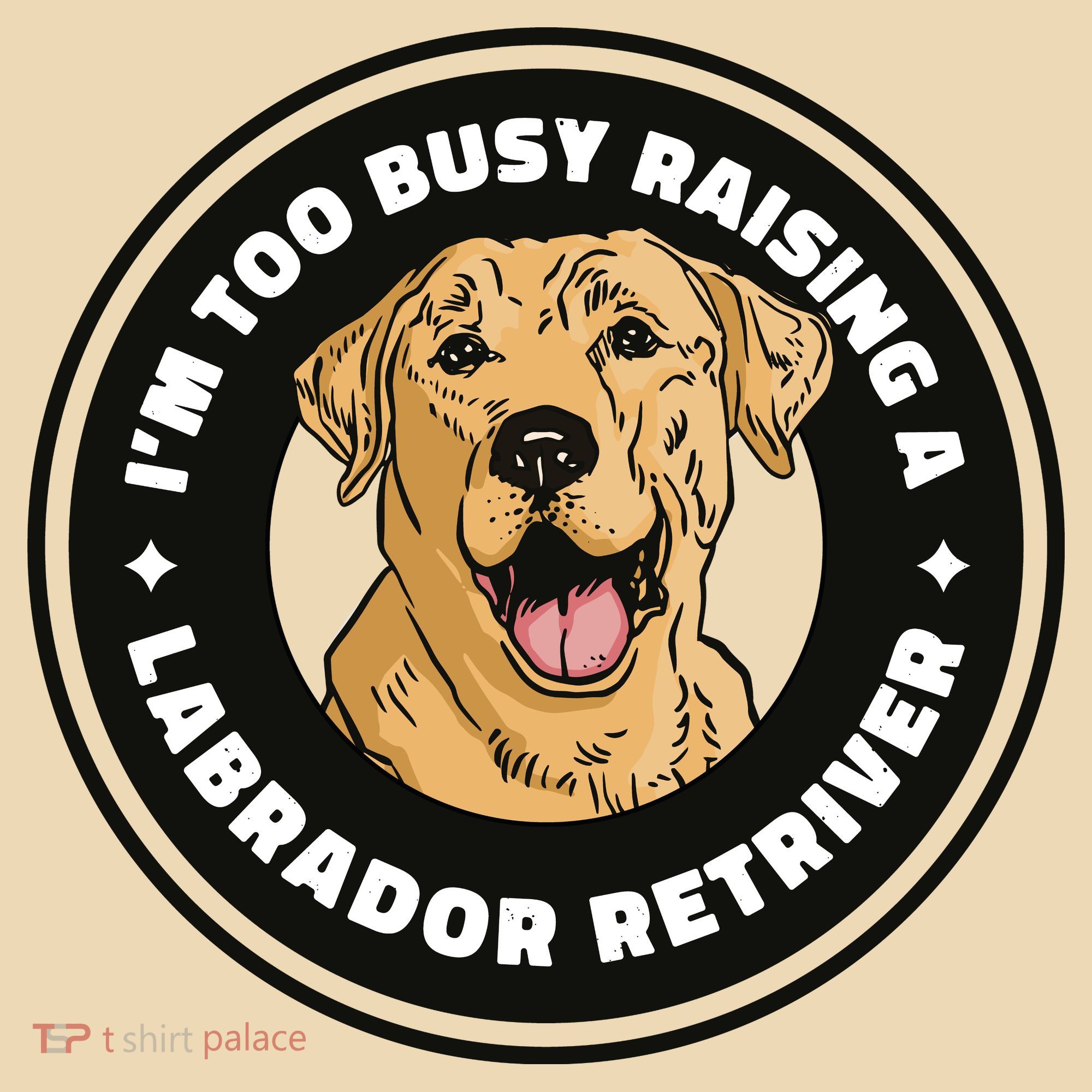 I'm Too Busy Raising A Labrador Retriever Tote Bag