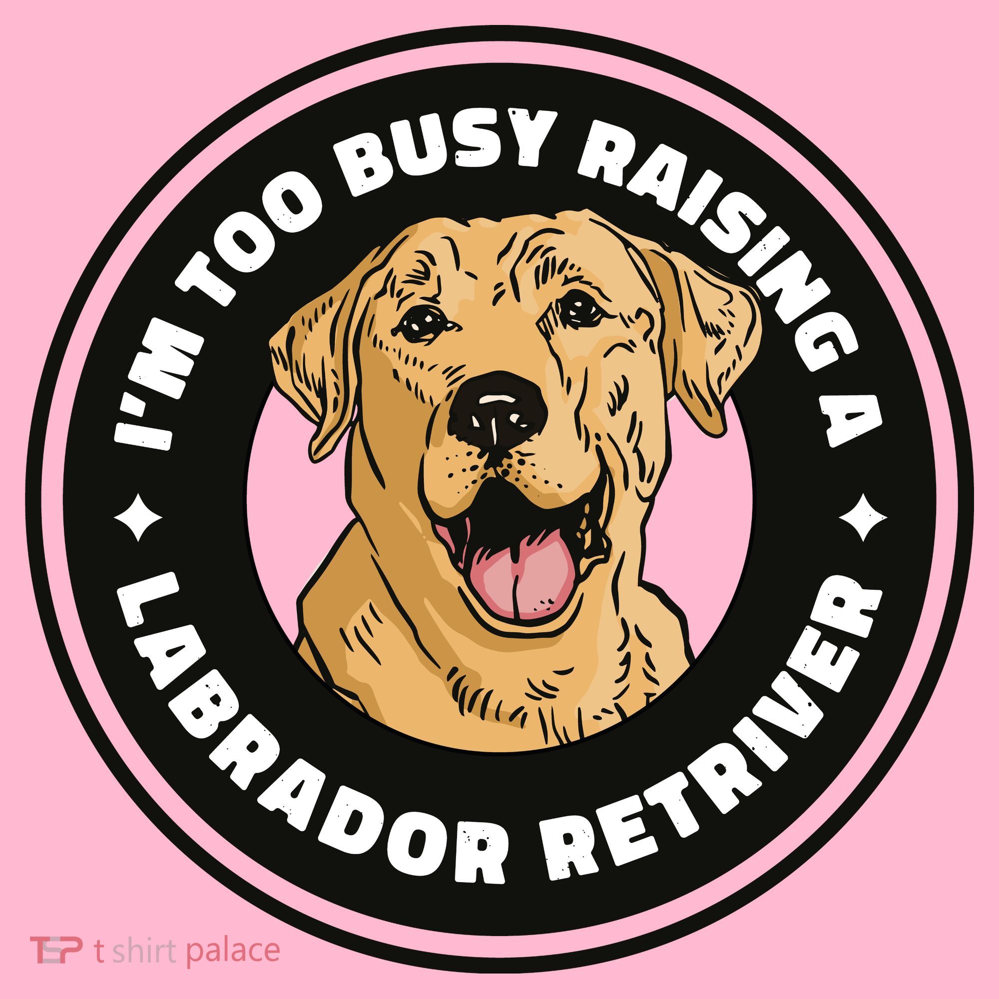 I'm Too Busy Raising A Labrador Retriever Coaster
