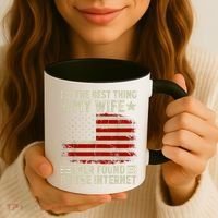 Im The Best Thing My Wife Ever Found On The Internet Coffee Mug thumb 3