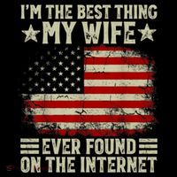 Im The Best Thing My Wife Ever Found On The Internet Coffee Mug thumb 5