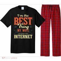 I'm The Best Thing My Wife Ever Found On The Internet Pajama Set thumb 0