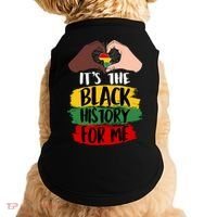 It's The Black History For Me Doggie Tank thumb 0