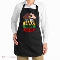 It's The Black History For Me Apron thumb 2